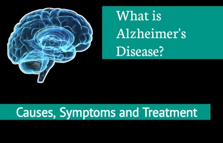 what is Alzheimer's Disease? its causes, symptoms and treatment.